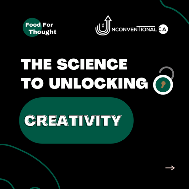 The science to unlocking creativity…